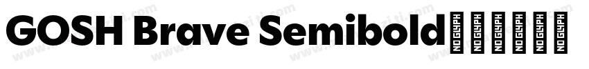 GOSH Brave Semibold字体转换